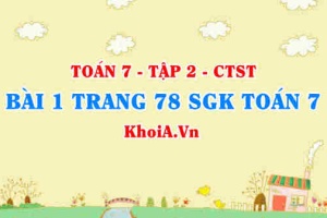 Bài 1 trang 78 SGK Toán 7 Tập 2 Chân trời sáng tạo
